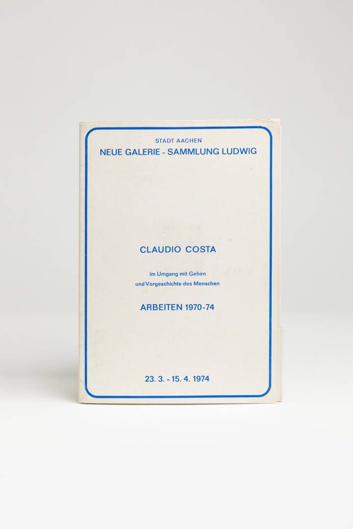 CLAUDIO COSTA - 'Im Umgang mit Gehirn und Vorgeschichte des Menschen - Arbeiten 1970-74'