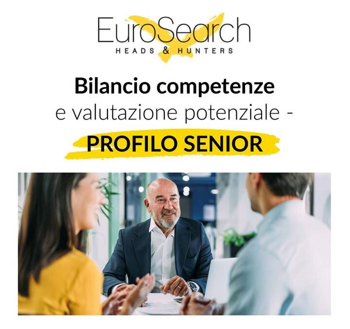 EUROSEARCH CONSULTANTS SRL - 'Colloquio individuale per potenzialità di sviluppo di un profilo senior'