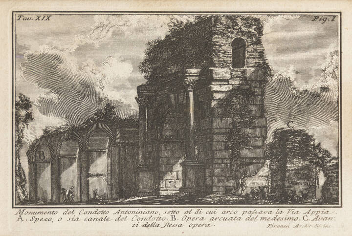 GIOVANNI BATTISTA PIRANESI - 'Monumento del Condotto Antoniniano, sotto al di cui arco passava la Via Appia. A. Speco, o sia canale del Condotto. B. Opera arcuata del medesimo. C. Avanzi della stessa opera.'  