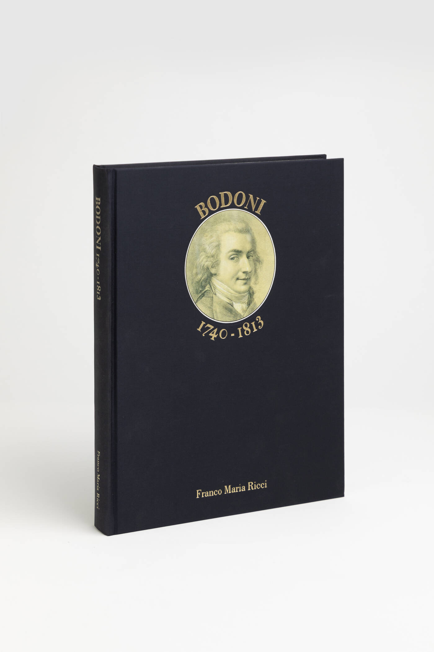 FRANCO MARIA RICCI - 'Vita del cavaliere Giambattista Bodoni tipografo italiano 1740-1813'