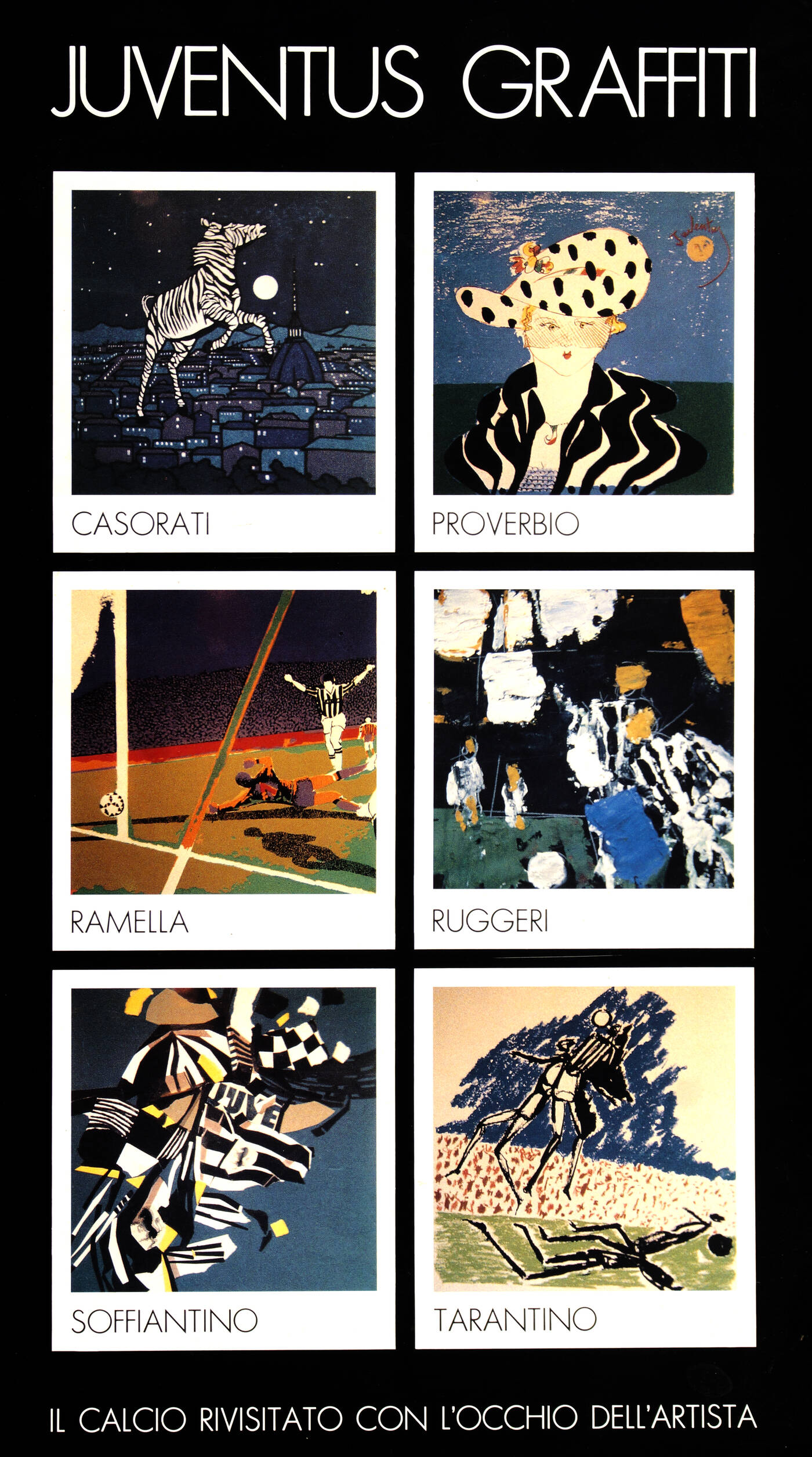 AUTORI VARI - 'Juventus Graffiti - Il calcio rivisitato con l'occhio dell'artista' 
