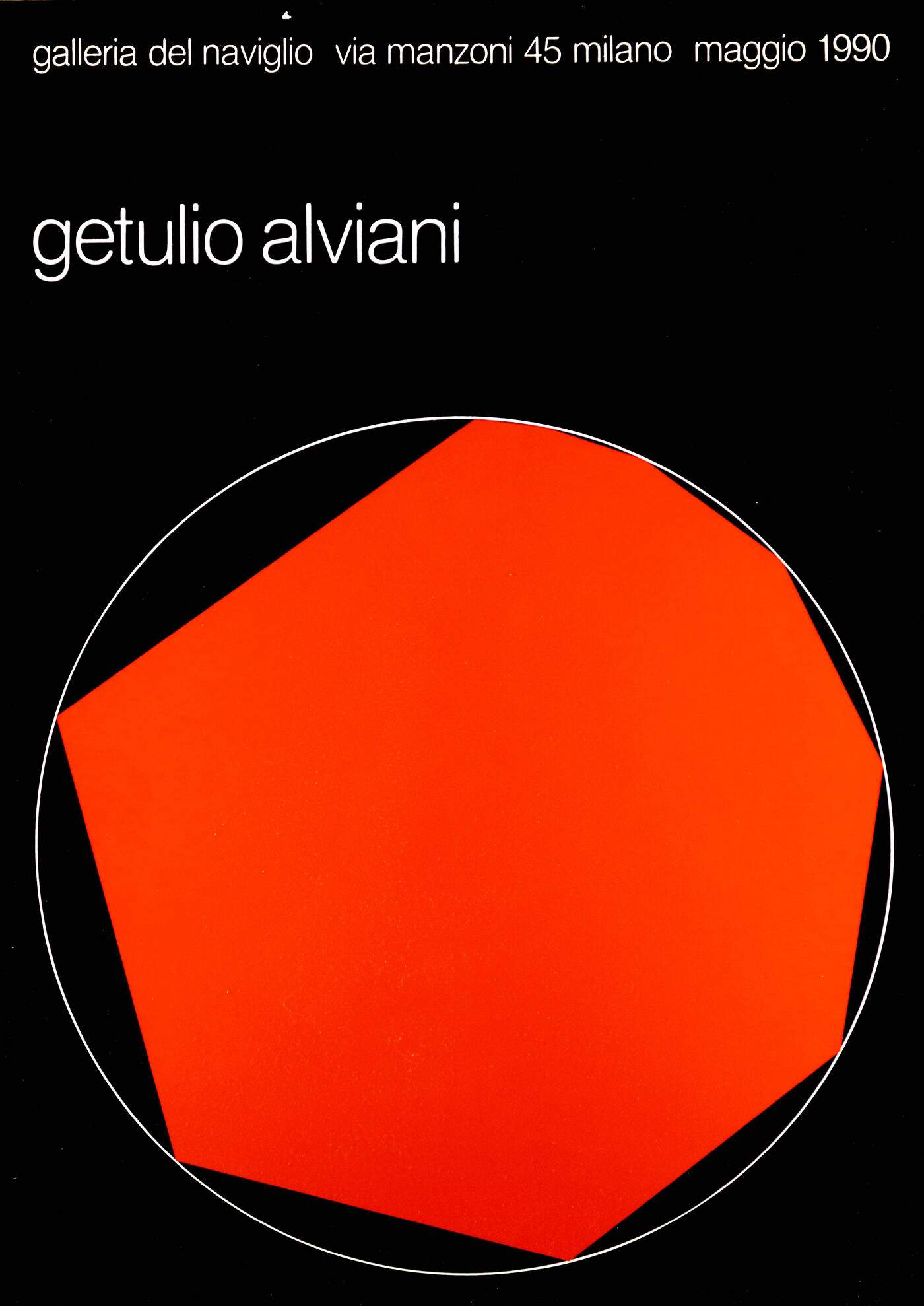 MANIFESTO - Getulio Alviani, Galleria del Naviglio, Milano, 1990