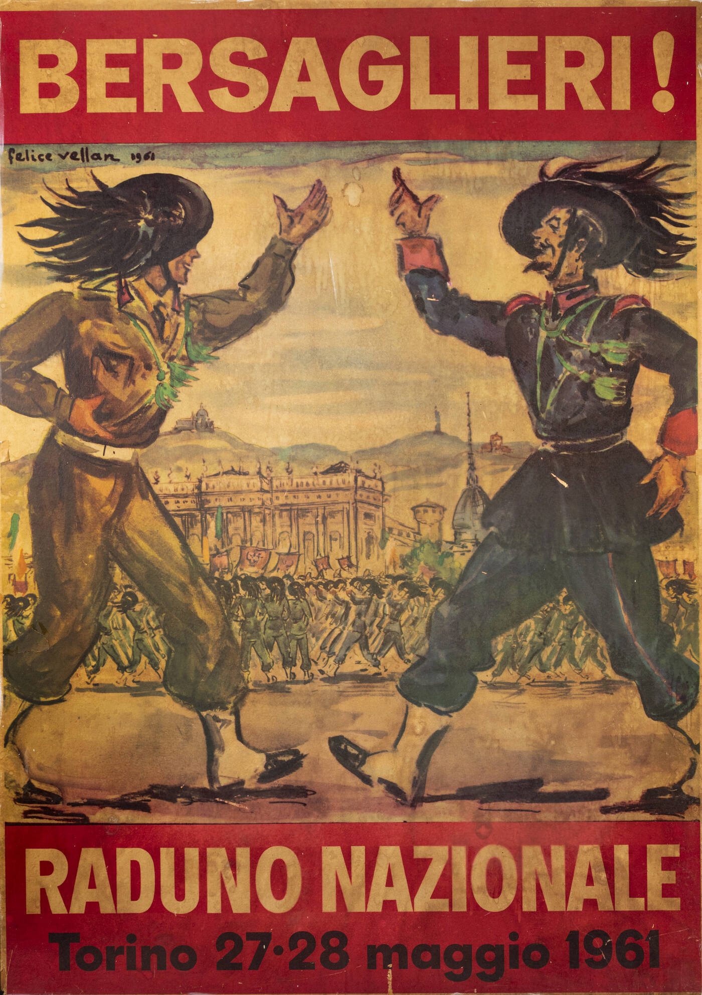 FELICE VELLAN - “Bersaglieri! Raduno Nazionale”, Torino, 27-28 maggio 1961